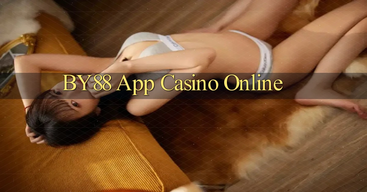 by88 app casino online