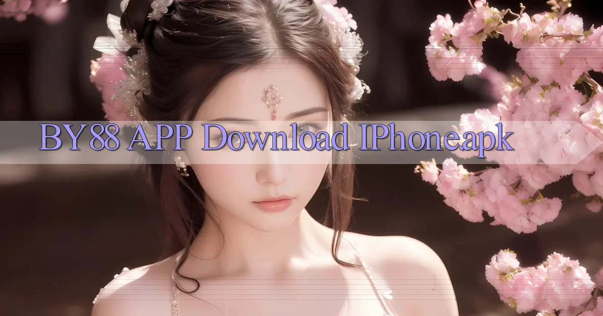 by88 APP download iPhone.apk