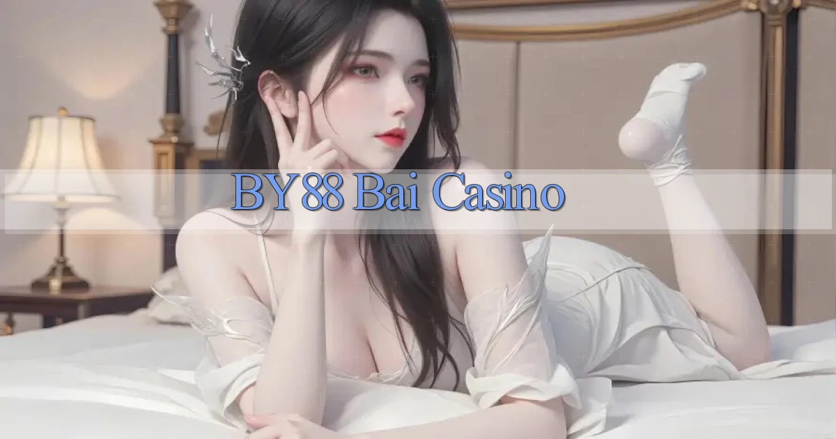 by88 bài casino