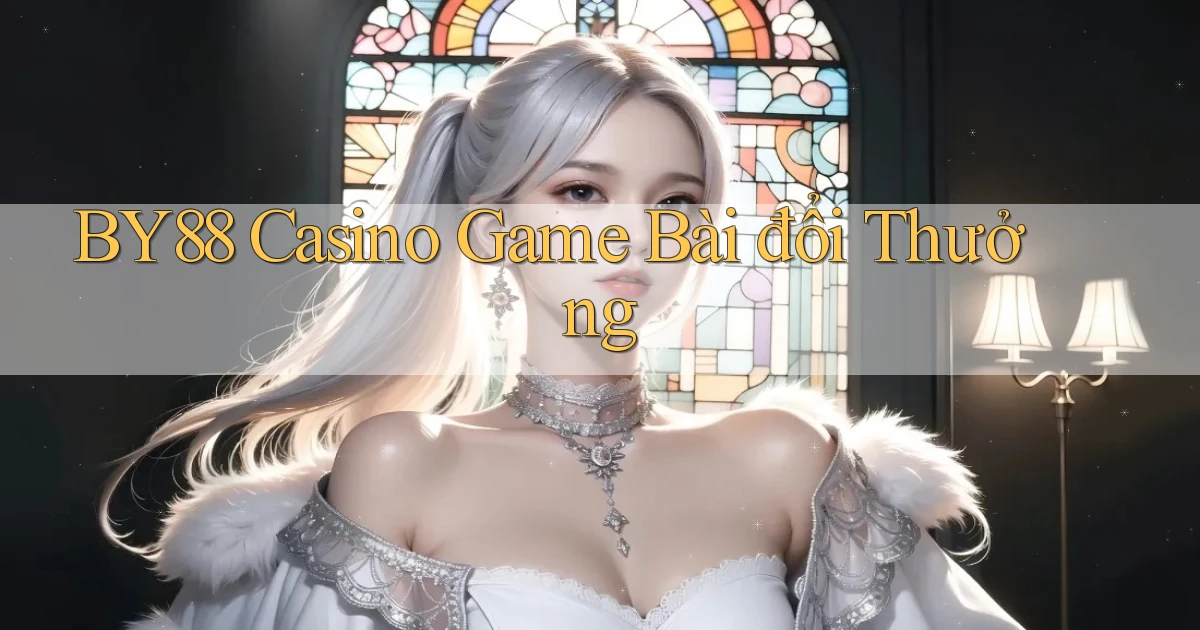 by88 casino game bài đổi thưởng