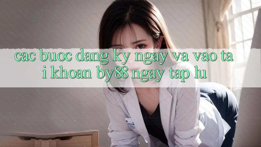Các bước Đăng ký ngay và Vào tài khoản by88 ngay tắp lự