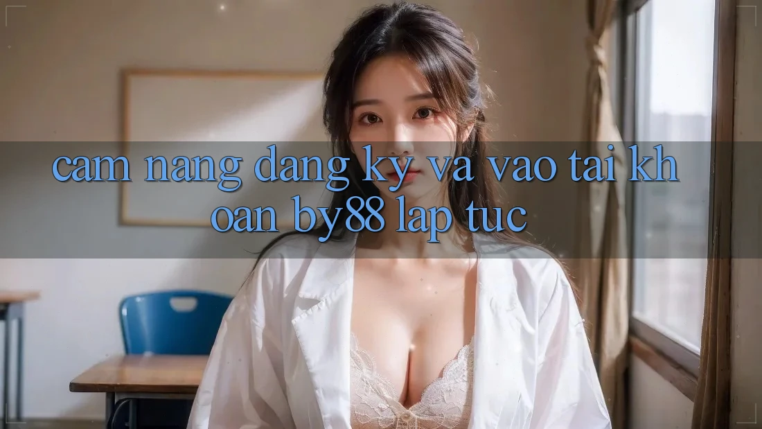 Cẩm nang Đăng Ký và Vào tài khoản by88 lập tức