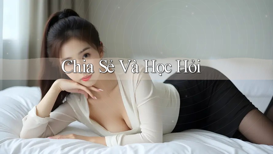 Chia sẻ và học hỏi