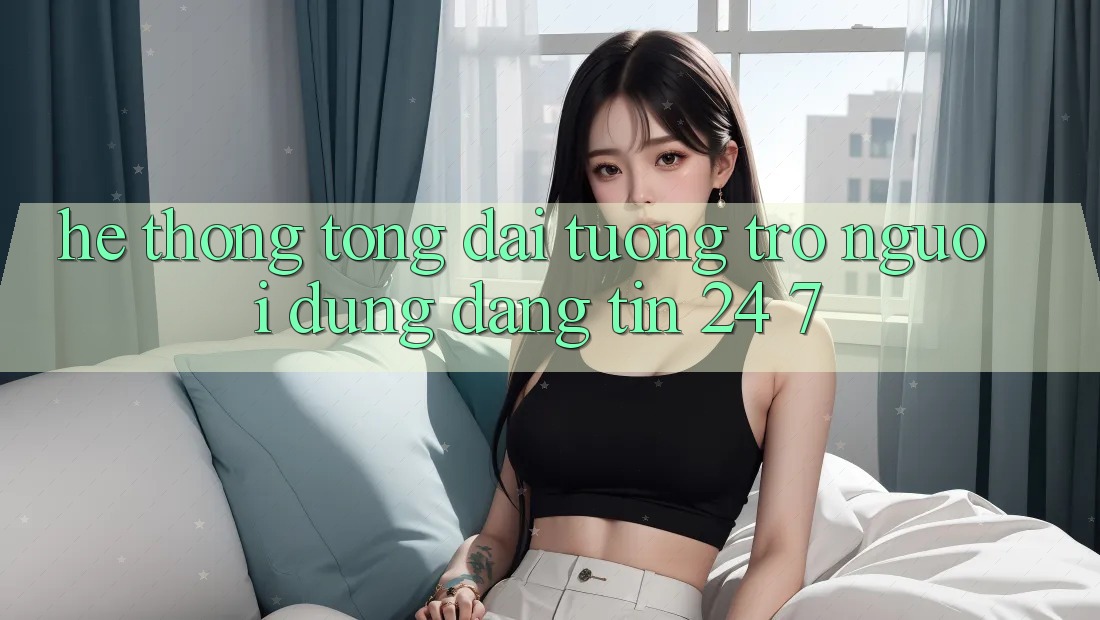 Hệ thống tổng đài tương trợ người dùng đáng tin 24/7 Hệ thống tổng đài tương trợ người dùng đáng tin 24/7
