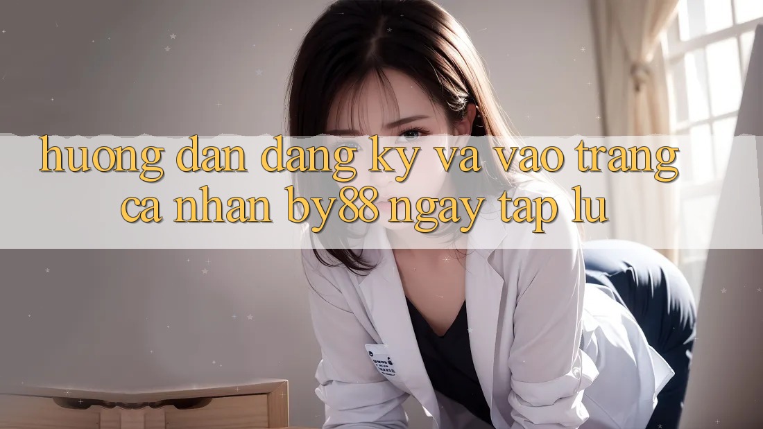 Hướng dẫn Đăng Ký và Vào trang cá nhân by88 ngay tắp lự Hướng dẫn Đăng Ký và Vào trang cá nhân by88 ngay tắp lự