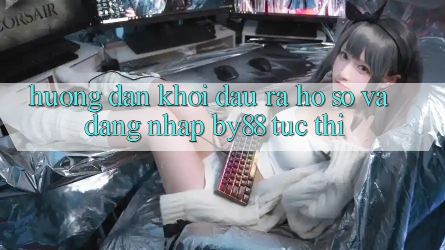 Hướng dẫn Khởi đầu ra hồ sơ và Đăng Nhập by88 tức thì