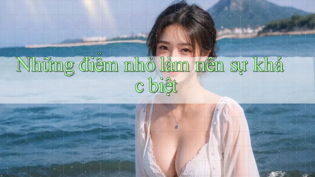 Những điểm nhỏ làm nên sự khác biệt Những điểm nhỏ làm nên sự khác biệt
